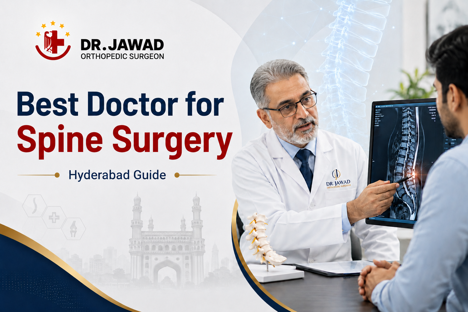 Best Doctor for Spine Surgery in Hyderabad