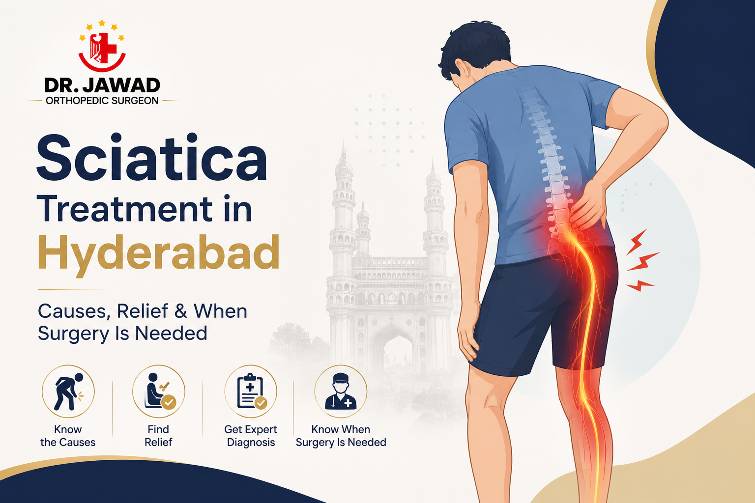 Sciatica Treatment in Hyderabad: Causes, Relief and When Surgery Is Needed