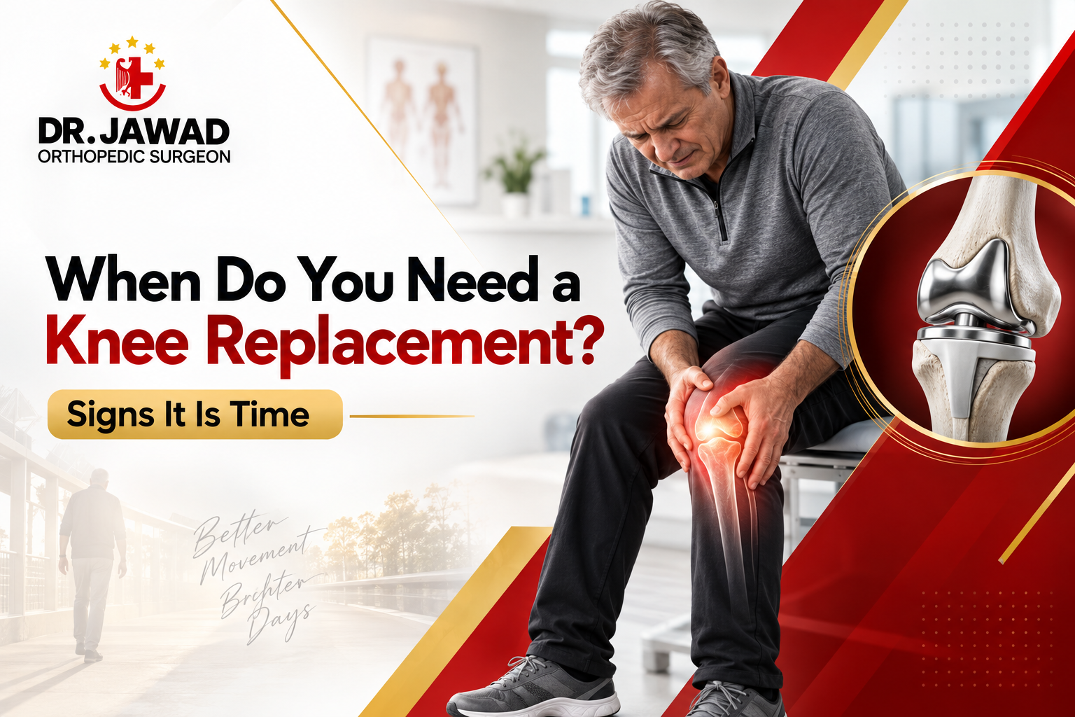 When Do You Need a Knee Replacement? Signs It Is Time